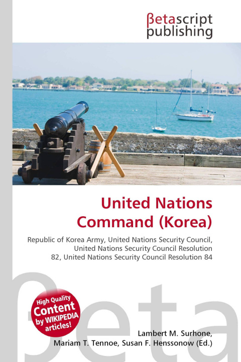 Kniha United Nations Command (Korea) Mariam T. Tennoe
