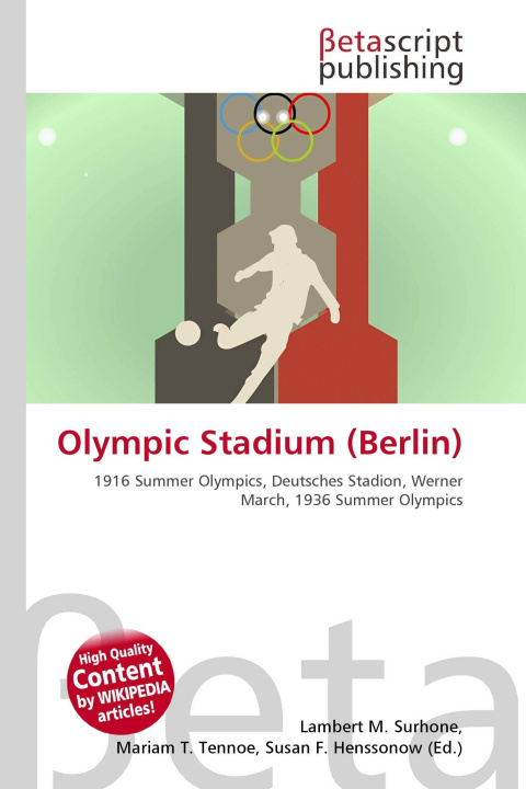Kniha Olympic Stadium (Berlin) Mariam T. Tennoe