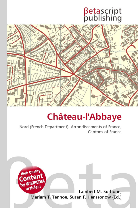 Kniha Château-l'Abbaye Mariam T. Tennoe