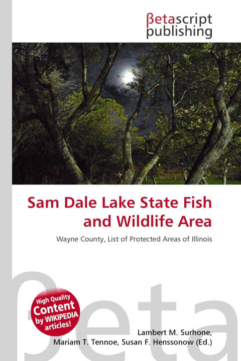 Kniha Sam Dale Lake State Fish and Wildlife Area Mariam T. Tennoe