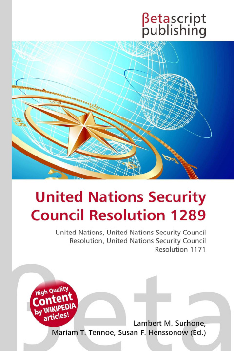 Knjiga United Nations Security Council Resolution 1289 Mariam T. Tennoe