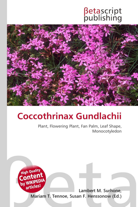 Kniha Coccothrinax Gundlachii Mariam T. Tennoe