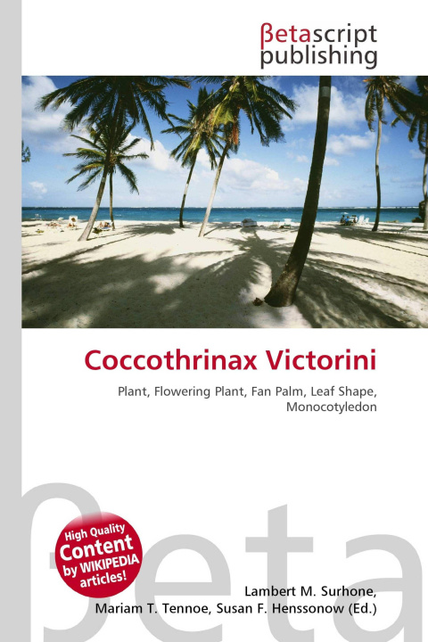 Kniha Coccothrinax Victorini Mariam T. Tennoe