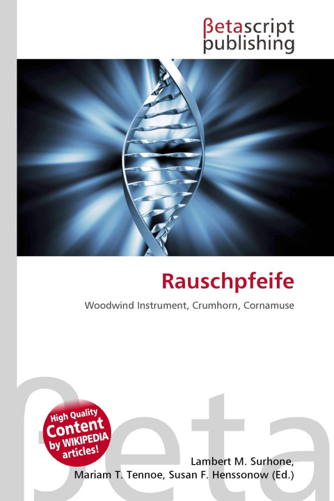 Kniha Rauschpfeife Mariam T. Tennoe