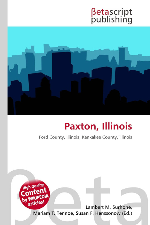Kniha Paxton, Illinois Mariam T. Tennoe