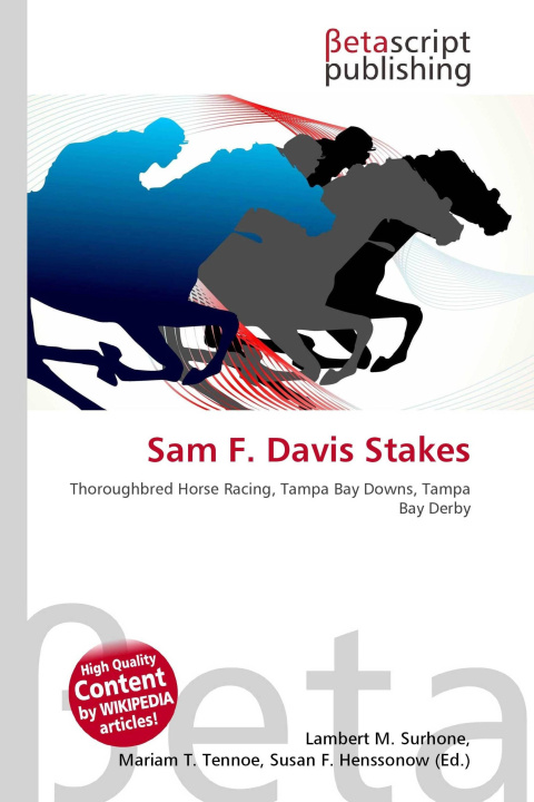 Kniha Sam F. Davis Stakes Mariam T. Tennoe