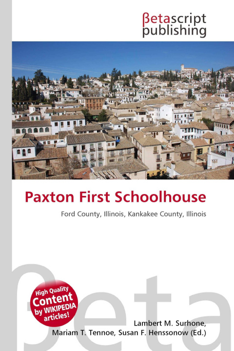Kniha Paxton First Schoolhouse Mariam T. Tennoe