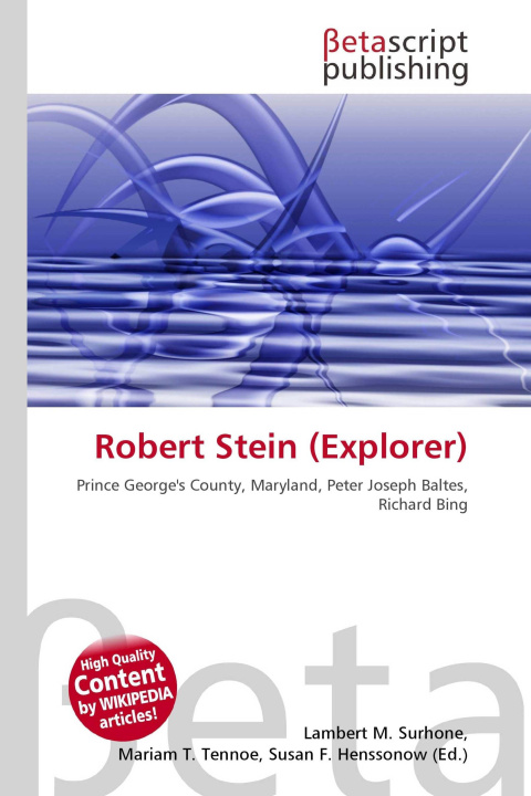 Kniha Robert Stein (Explorer) Mariam T. Tennoe