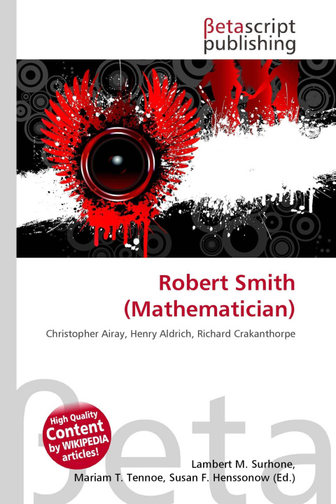 Kniha Robert Smith (Mathematician) Mariam T. Tennoe