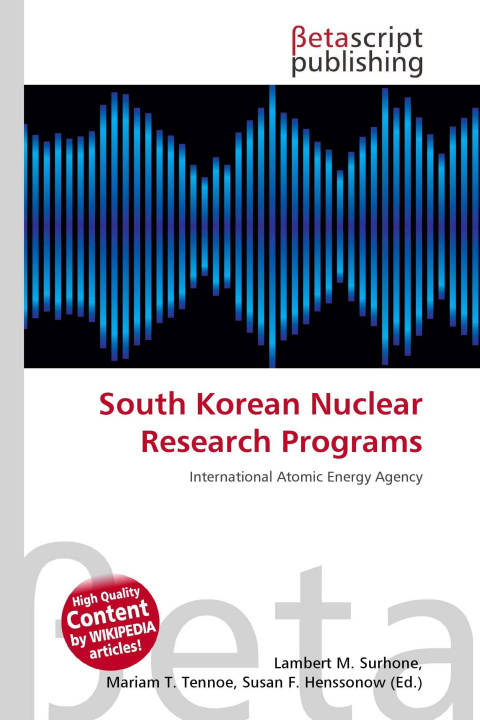Kniha South Korean Nuclear Research Programs Mariam T. Tennoe