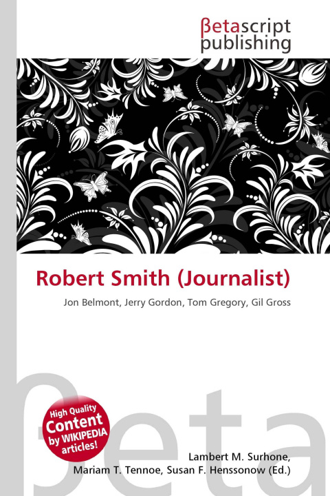 Kniha Robert Smith (Journalist) Mariam T. Tennoe