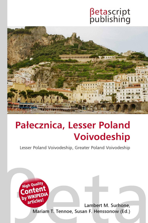 Knjiga Pa¿ecznica, Lesser Poland Voivodeship Mariam T. Tennoe