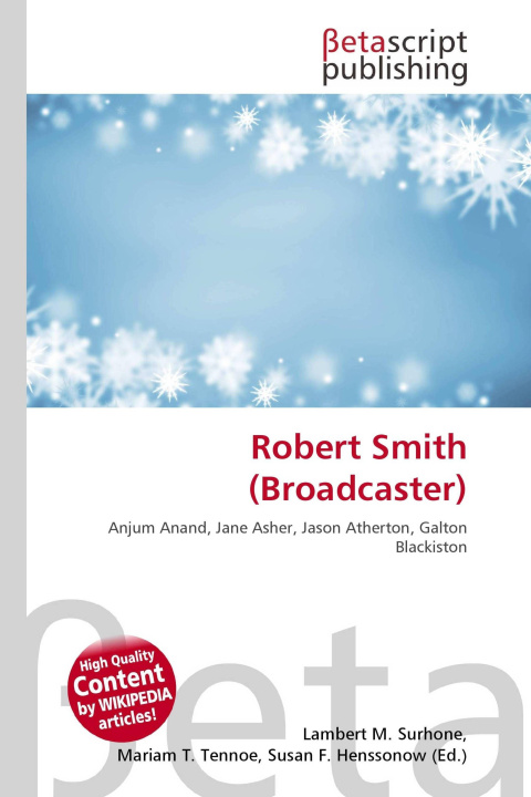 Kniha Robert Smith (Broadcaster) Mariam T. Tennoe