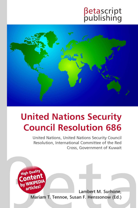 Knjiga United Nations Security Council Resolution 686 Mariam T. Tennoe