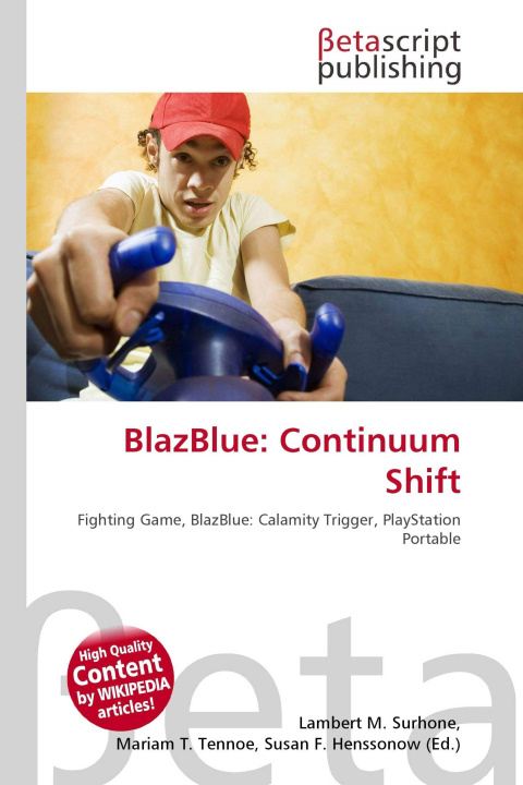 Kniha BlazBlue: Continuum Shift Mariam T. Tennoe