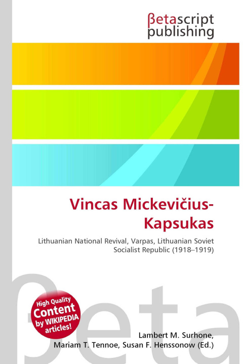 Knjiga Vincas Mickevi¿ius-Kapsukas Mariam T. Tennoe