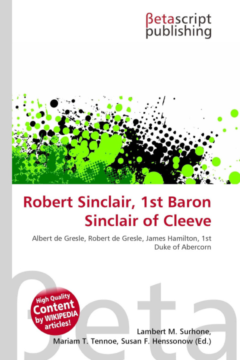 Kniha Robert Sinclair, 1st Baron Sinclair of Cleeve Mariam T. Tennoe