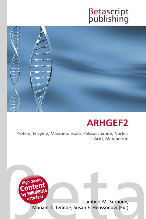 Kniha ARHGEF2 Mariam T. Tennoe