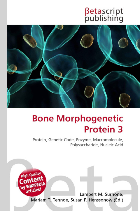 Kniha Bone Morphogenetic Protein 3 Mariam T. Tennoe