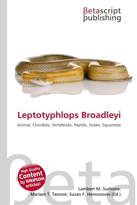 Kniha Leptotyphlops Broadleyi Mariam T. Tennoe