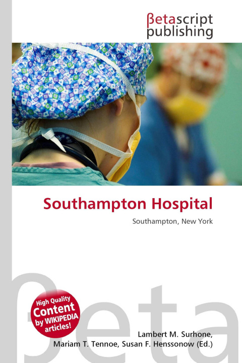 Knjiga Southampton Hospital Mariam T. Tennoe