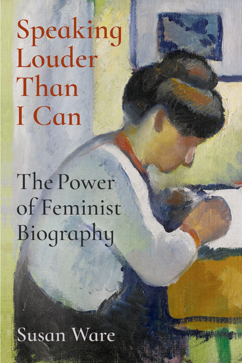 E-book Speaking Louder Than I Can Susan Ware