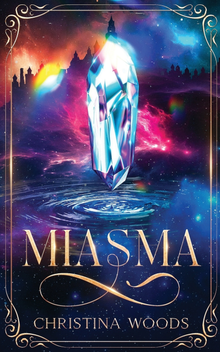 Knjiga Miasma Christina Woods