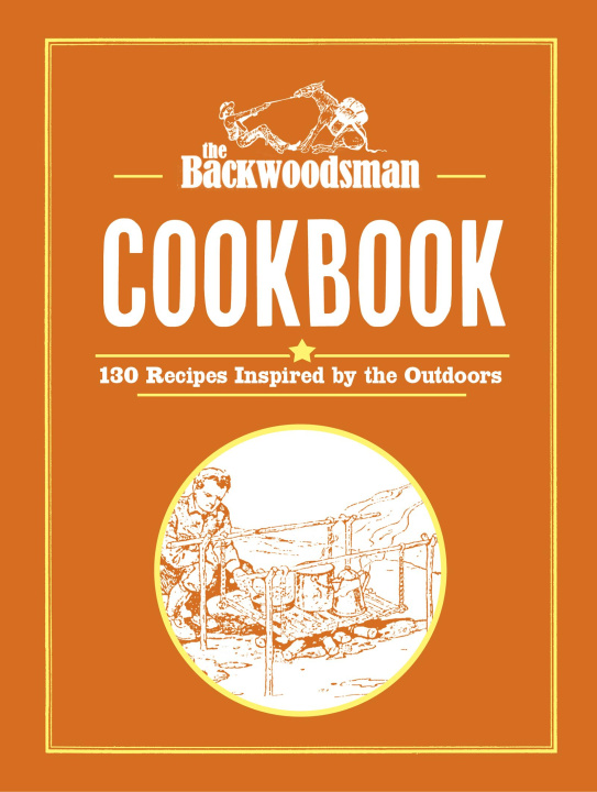 Libro electrónico Backwoodsman Cookbook The Backwoodsman
