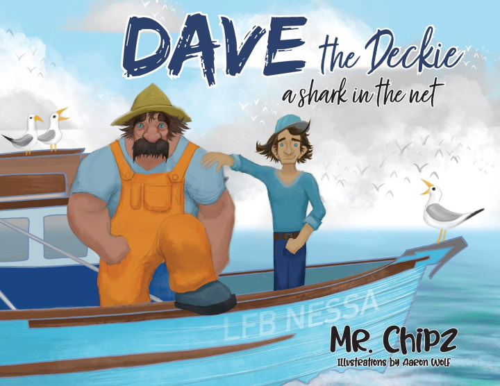 Kniha Dave the Deckie Mr Chipz