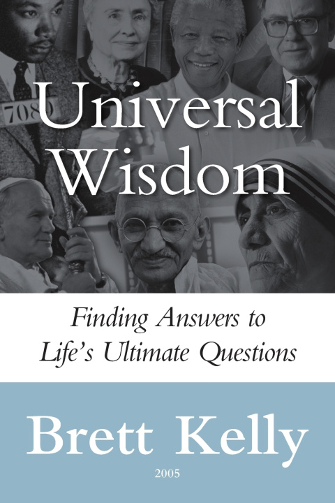 Kniha Universal Wisdom Brett Kelly