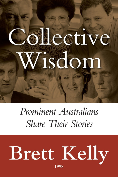 Kniha Collective Wisdom Brett Kelly