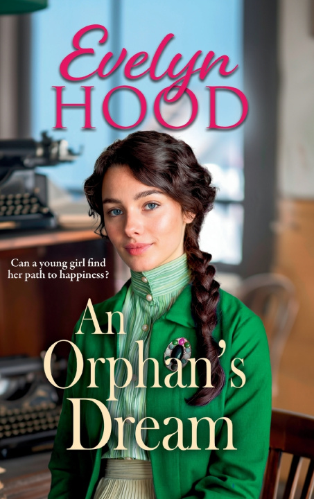 Knjiga An Orphan's Dream Evelyn Hood