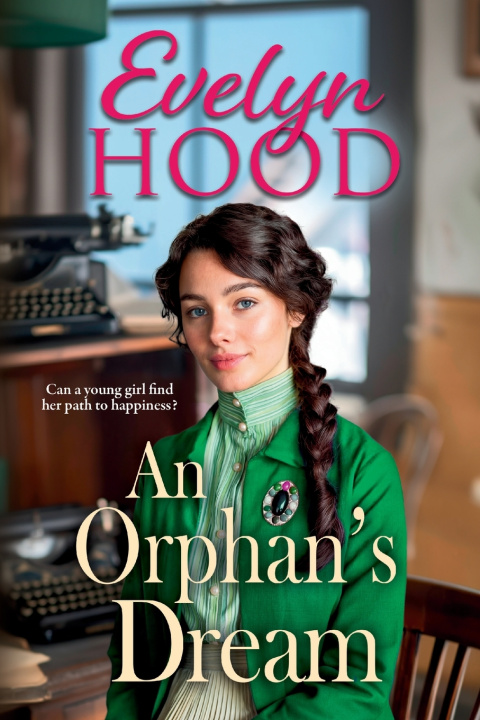 Kniha An Orphan's Dream Evelyn Hood