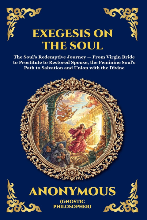 Knjiga Exegesis on the Soul Anonymous