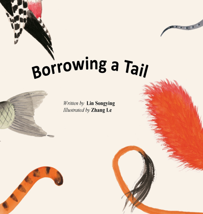 Knjiga Borrowing a Tail/借尾巴 Lin Songying