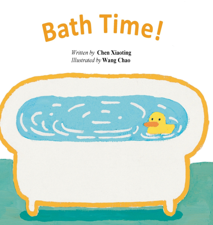 Könyv Bath Time!/洗澡 Chen Xiaoting