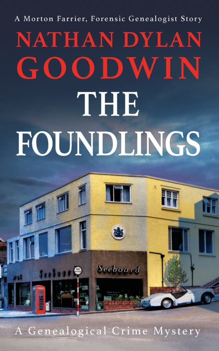 Kniha The Foundlings Nathan Dylan Goodwin