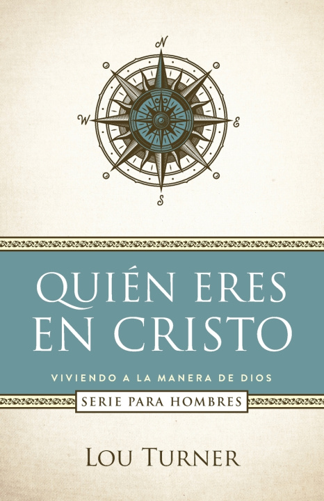 Knjiga Quién eres en Cristo Lou Turner