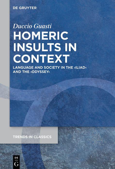 E-book Homeric Insults in Context Duccio Guasti