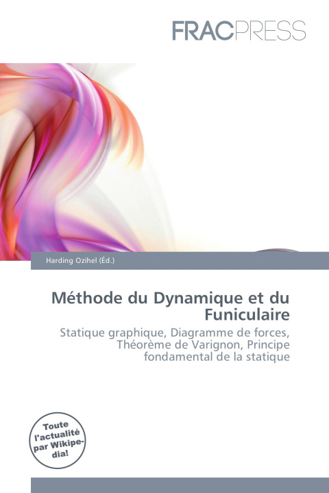 Kniha Méthode du Dynamique et du Funiculaire 