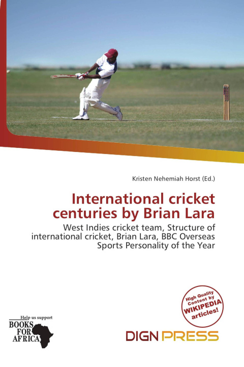 Knjiga International cricket centuries by Brian Lara 