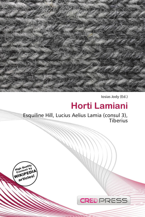 Kniha Horti Lamiani 