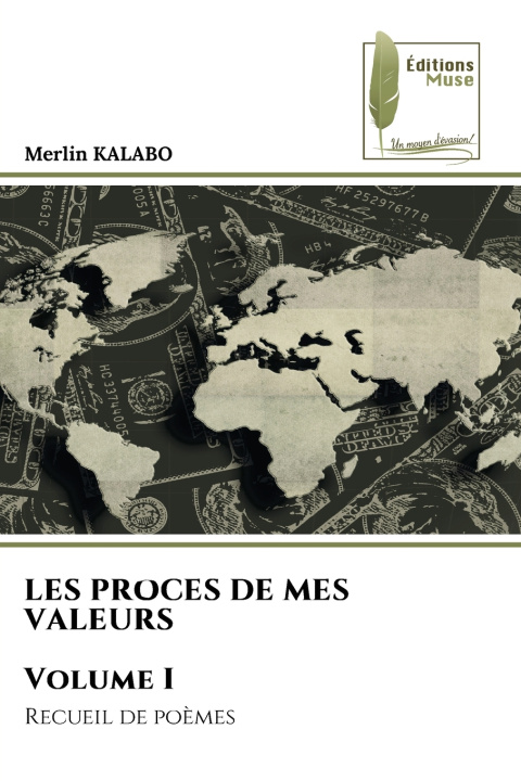 Buch LES PROCES DE MES VALEURS Volume I Merlin KALABO