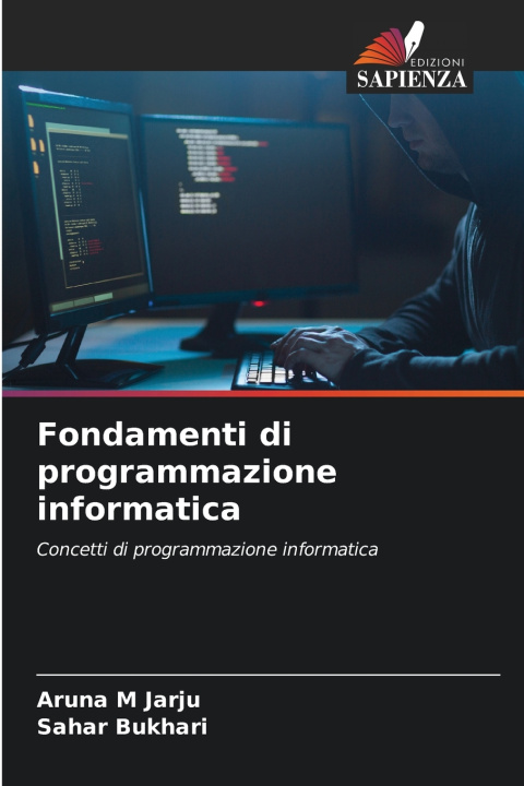 Kniha Fondamenti di programmazione informatica Aruna M Jarju