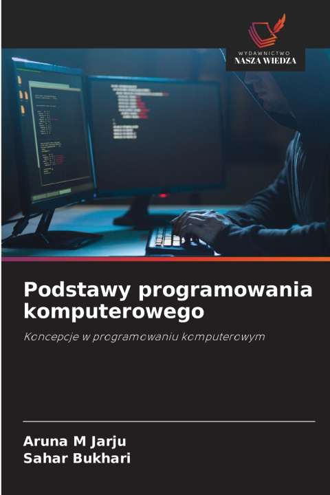 Книга Podstawy programowania komputerowego Aruna M Jarju