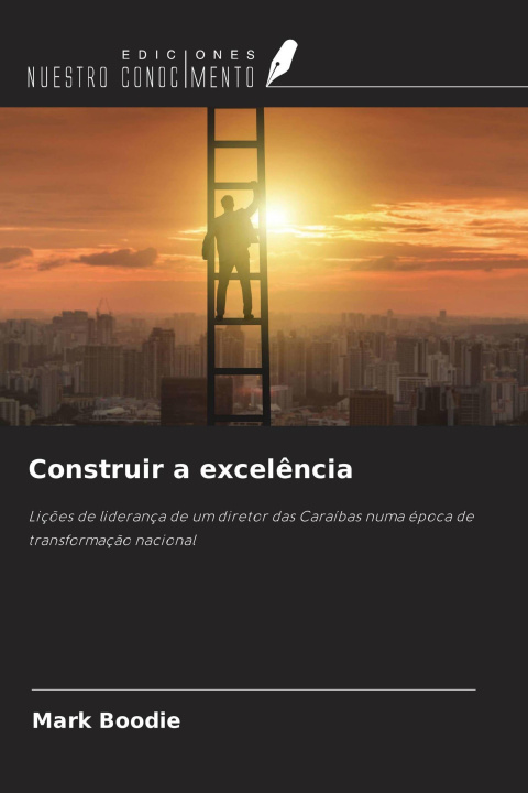 Kniha Construir a excelência 