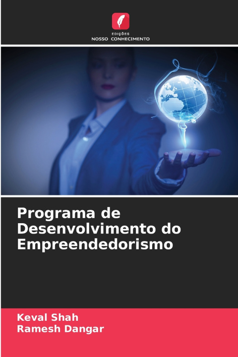 Kniha Programa de Desenvolvimento do Empreendedorismo Keval Shah