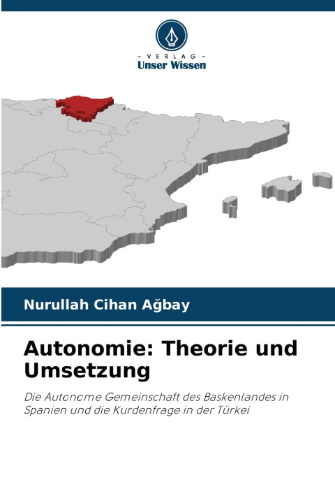 Kniha Autonomie Nurullah Cihan Ağbay