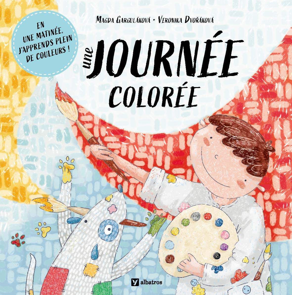 Kniha Une journée colorée Garguláková