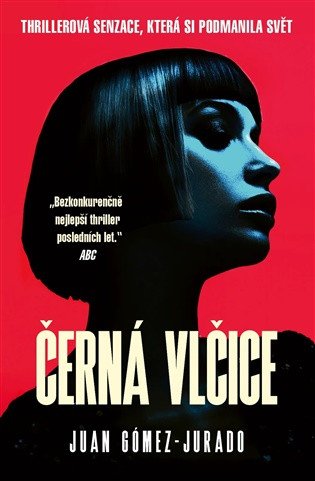Kniha Černá vlčice Juan  Gómez-Jurado
